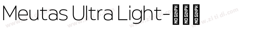 Meutas Ultra Light字体转换 Meutas Ultra Light字体转换